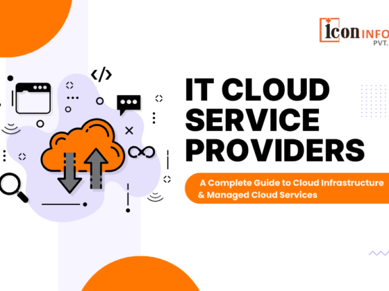 IT Cloud Service Providers: A Complete Guide to Cloud Infrastructure & Managed Cloud Services